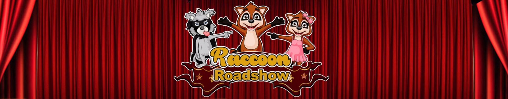 racoon roadshow event